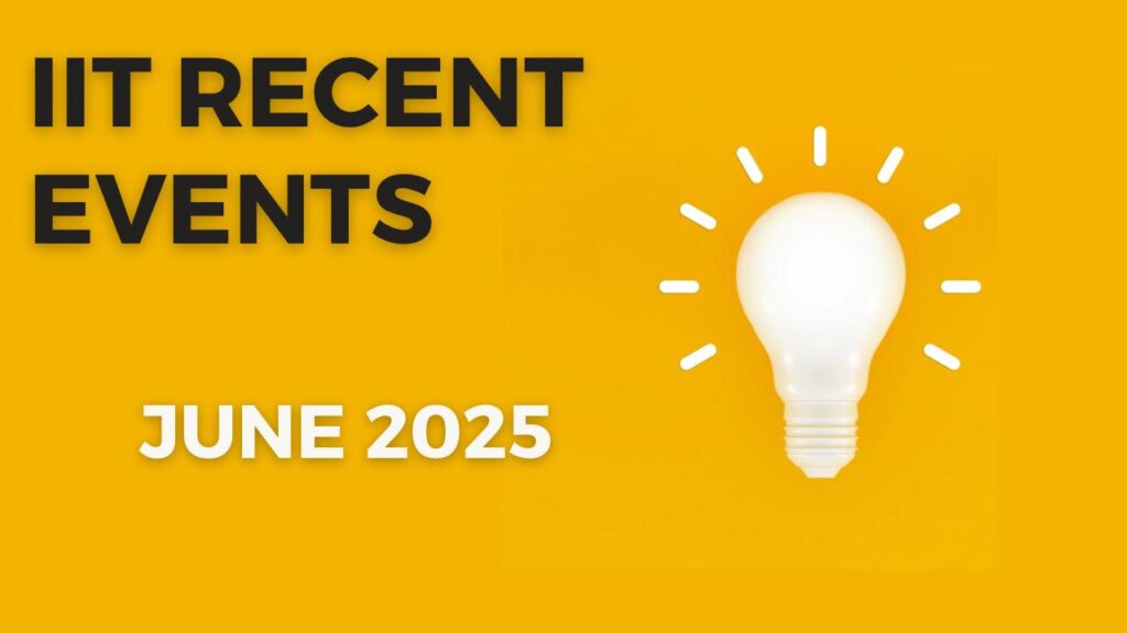 IIT Latest News Quiz 2025
