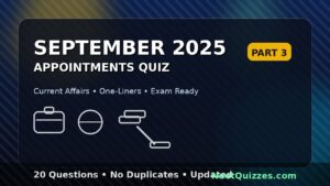 Latest appointments September part-3 | Quiz | Bank, SSC Exams